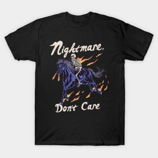 Nightmare, Don't Care T-Shirt